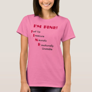 Ik ben in orde. t-shirt