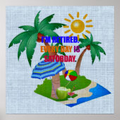 Ik ben in ruste. Elke dag is zaterdag. Poster (Voorkant)