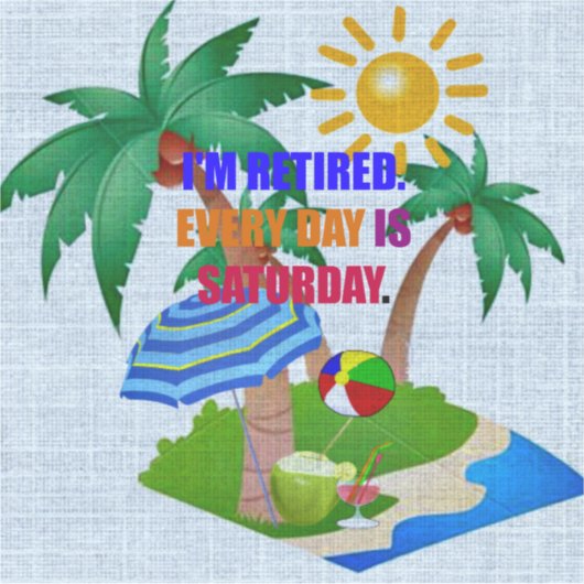 Ik ben in ruste. Elke dag is zaterdag Sticker (Voorkant)