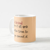 Ik ben in ruste en ken het allemaal koffiemok (Voorkant links)