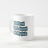 Ik ben in ruste koffiemok (Voorkant links)