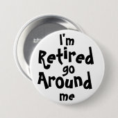 Ik ben in ruste. . . Rond mij Ronde Button 7,6 Cm (Voorkant /achterkant)