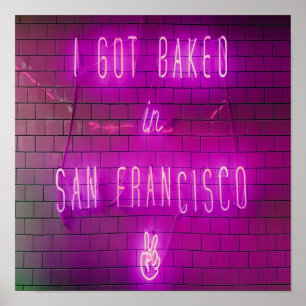 Ik ben in San Francisco gekreukt. Poster