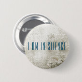 Ik ben in Silence Meditation Button voor Retreat (Voorkant /achterkant)