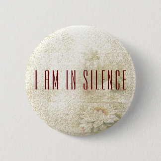 Ik ben in Silence Meditation Button voor Retreat