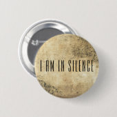 Ik ben in Silence Meditation Button voor Retreat (Voorkant /achterkant)