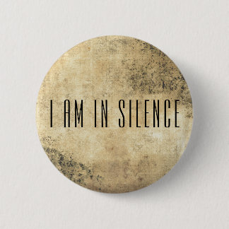 Ik ben in Silence Meditation Button voor Retreat
