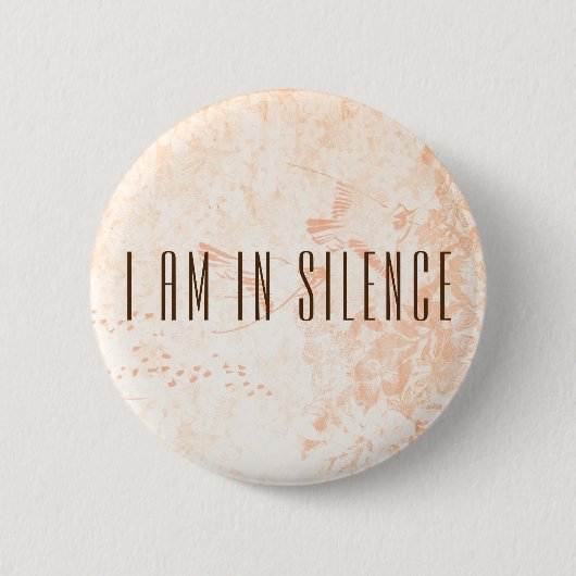 Ik ben in Silence Meditation Button voor Retreat (Voorkant)