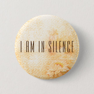 Ik ben in Silence Meditation Button voor Retreat
