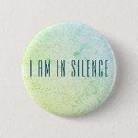 Ik ben in Silence Meditation Button voor Retreat
