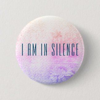 Ik ben in Silence Meditation Button voor Retreat