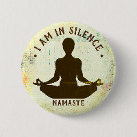 Ik ben in Silence Meditation/Retreat Button