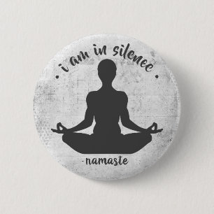 Ik ben in Silence Meditation/Retreat Button