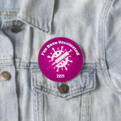 Ik ben ingeënt roze. ronde button 7,6 cm (In situ)