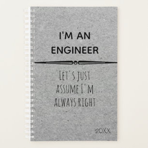 Ik ben ingenieur. Laten we aannemen dat ik gelijk  Planner