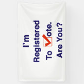 Ik ben ingeschreven bij de stemming in 2024 spandoek (Verticaal)