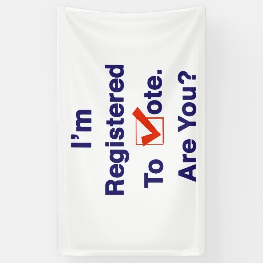 Ik ben ingeschreven bij de stemming in 2024 spandoek (Verticaal)