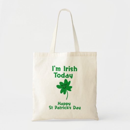 Ik ben Irish Today Happy St Patrick's Day Tote Bag (Voorkant)