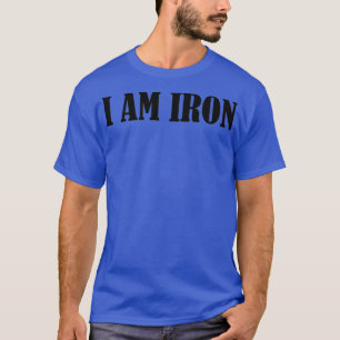 Ik ben Iron T-shirt