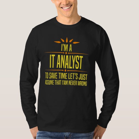 Ik ben IT-analist T-shirt (Voorkant)