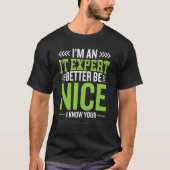 Ik ben IT-expert maar beter een leuke cyberbeveili T-shirt (Voorkant)