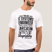 Ik ben IT Systems Engineer T-shirt (Voorkant)