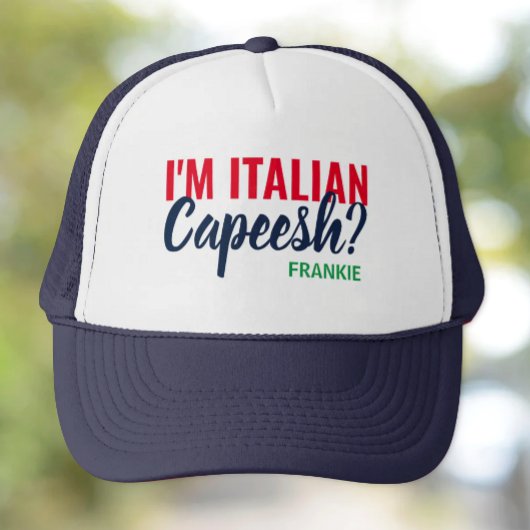Ik ben Italiaan, Capeesh? Persoonlijke Trucker Hat Trucker Pet