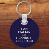 ik ben italiaans en ik wil niet kalm blijven sleutelhanger (Voorkant)