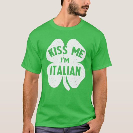 Ik ben Italiaans St Patrick's Day Gift W T-shirt (Voorkant)