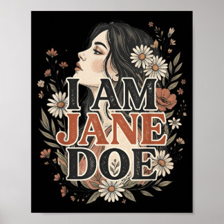 Ik Ben Jane Doe Ik Sta Achter Vrouwen Bloemig Femi Poster