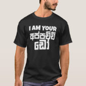Ik ben je Appachchi Do Sinhala Sri Mannen T-shirt (Voorkant)