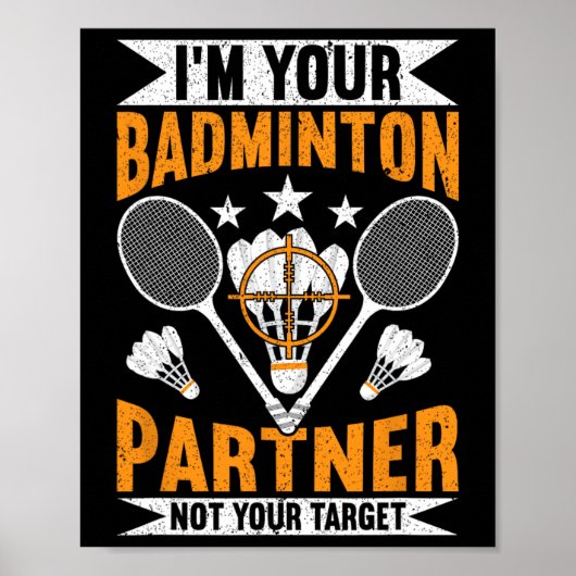 Ik ben je badmintonpartner, niet je doel Grappig B Poster (Voorkant)