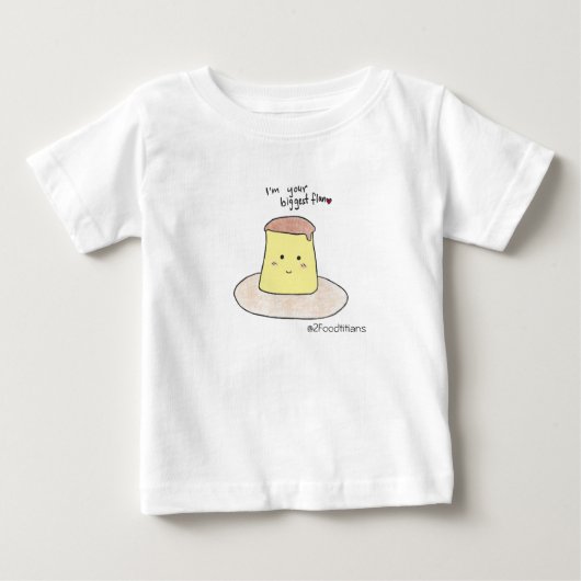 Ik ben je grootste Baby T-shirt met flan (Voorkant)