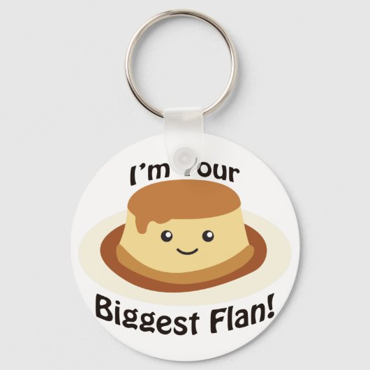Ik ben je grootste Flan. Sleutelhanger (Voorkant)