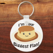 Ik ben je grootste Flan. Sleutelhanger (Voorkant)