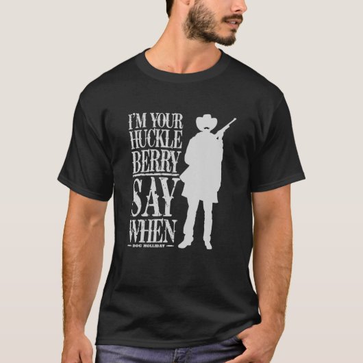 Ik ben je hartsbes die zegt wanneer - Cowboy Quote T-shirt (Voorkant)
