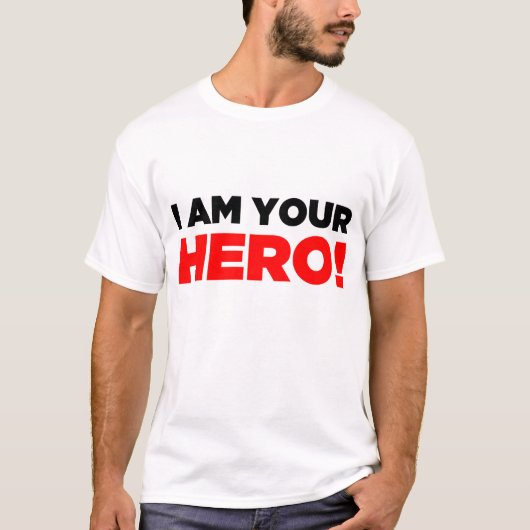 "Ik ben je HERO!" Shirt - Licht (Voorkant)