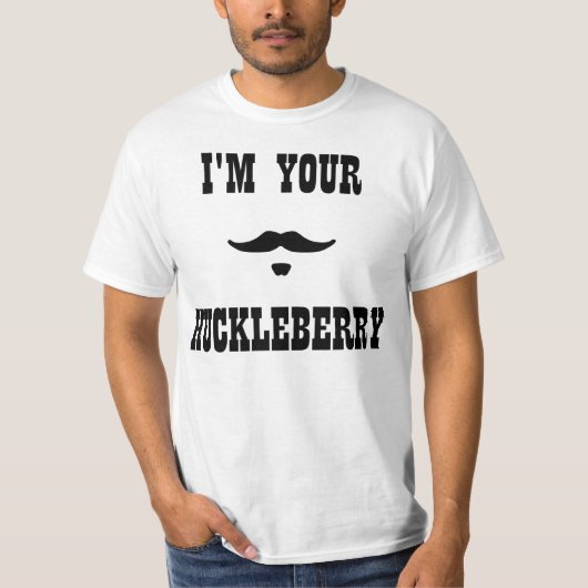 Ik ben je Huckleberry Doc Holliday T-shirt (Voorkant)