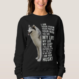 Ik ben je Husky Siberische Husky hond Trui
