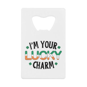 Ik ben je Lucky Charm St. Patrick's Day Creditkaart Flessenopener