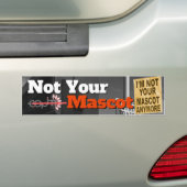 Ik ben je mascotte niet meer, Bumpersticker (Op auto)
