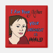 Ik ben je moeder... Grappige koelkastmagneet Magneet (Voorkant)