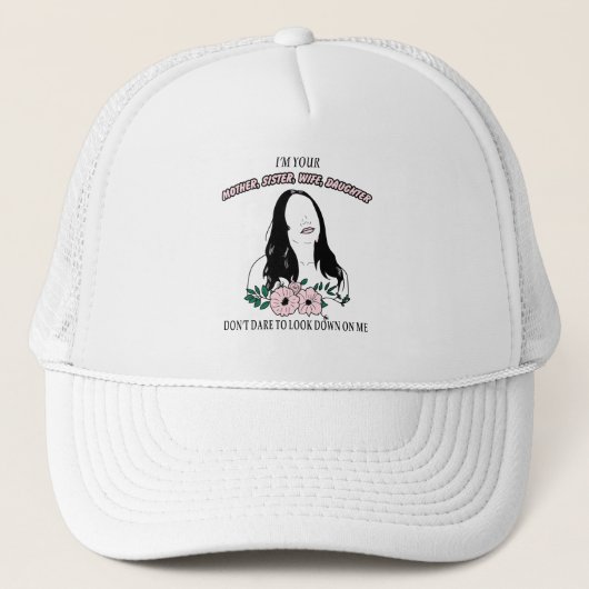 IK BEN JE MOEDER, ZUS, VROUW, DOCHTER TRUCKER PET (Voorkant)