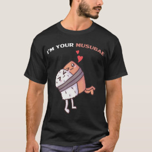 Ik ben je Musubae Valentijnsdag Kawaii Hawaii Mus T-shirt