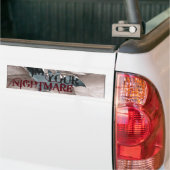 “Ik Ben Je Nachtmerrie” bumpersticker (Op Truck)