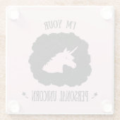 Ik ben je persoonlijke Unicorn Glazen Onderzetter (Achterkant)