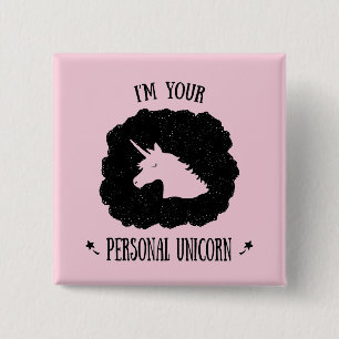 Ik ben je persoonlijke Unicorn Vierkante Button 5,1 Cm