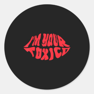 Ik ben je Tóxico Grappige Toxic Bae Koppelrelatie Ronde Sticker