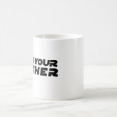 Ik ben je vader koffie mok (Center)