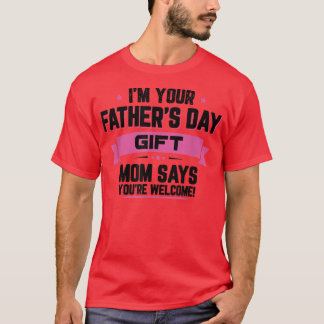 Ik ben je Vaderdag Cadem... zegt dat je welkom ben T-shirt